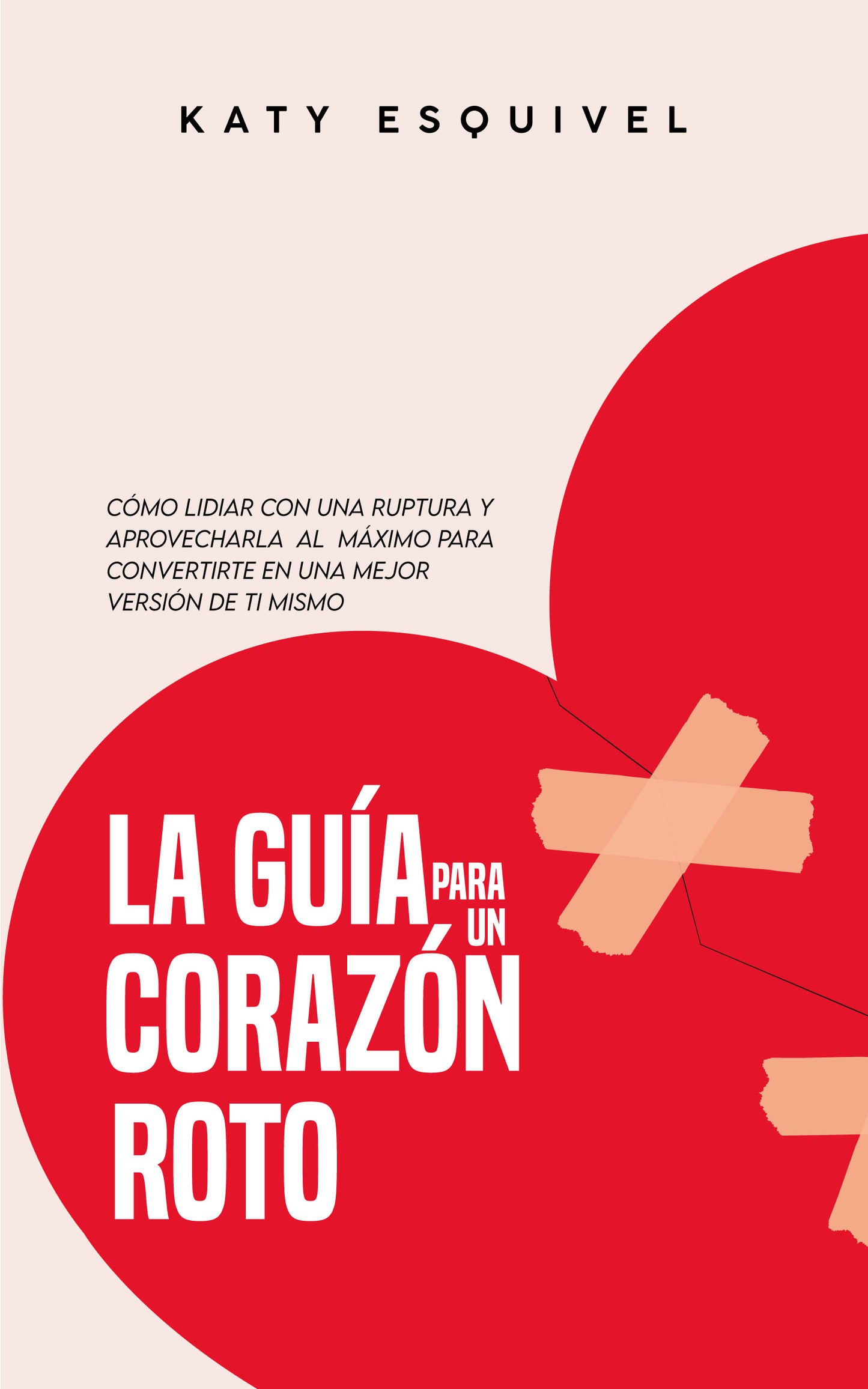 La guía para un corazón roto (ESP)